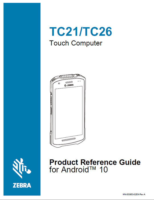 プロガクトリファレンスガイド ZEBRA TC21 究極のタッチコンピュータ（Android端末）
