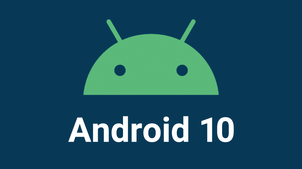 Android 10をサポート